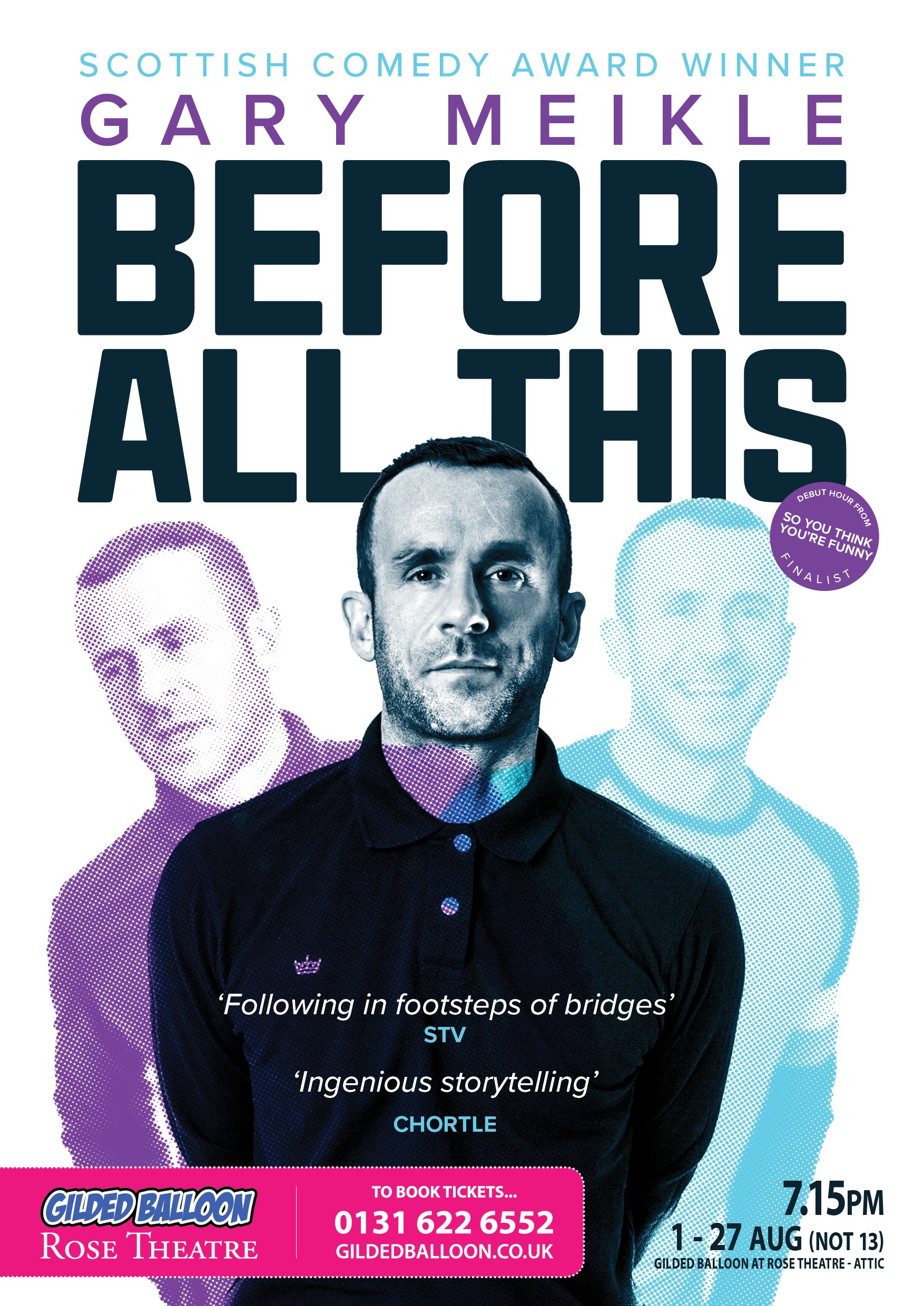 The poster for Gary Meikle - Before All This