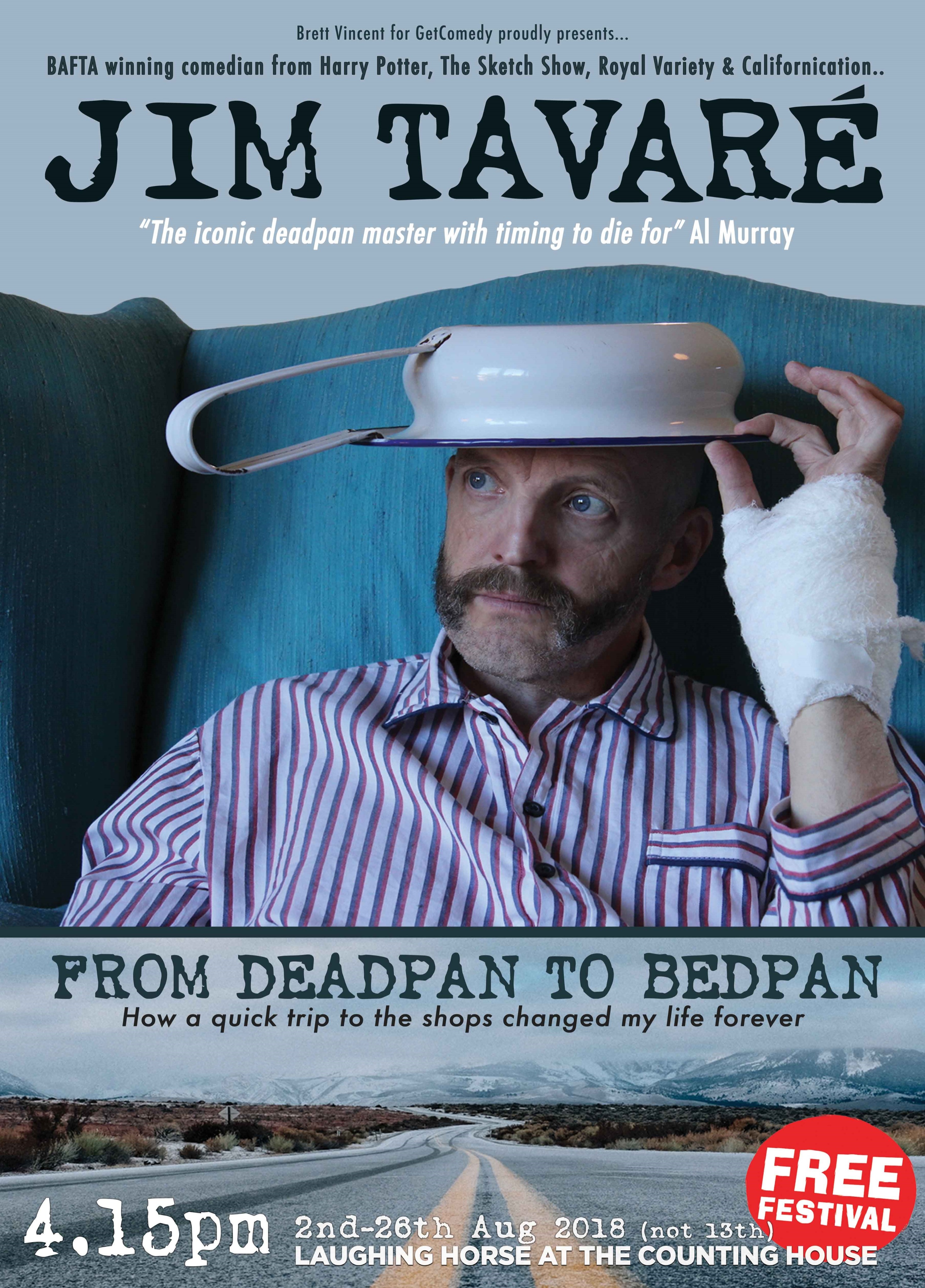 The poster for Jim Tavaré: From Deadpan to Bedpan