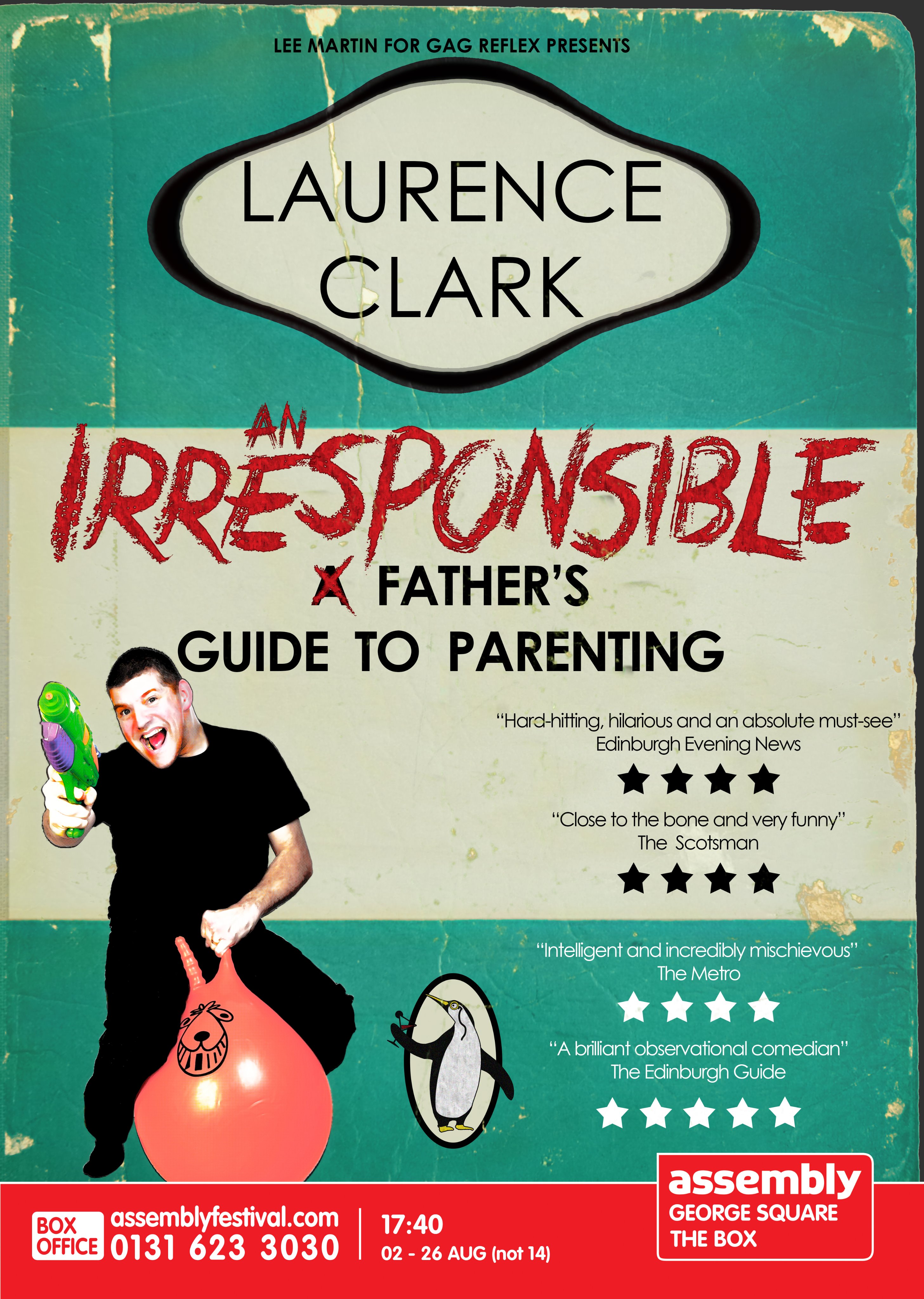 The poster for Laurence Clark: An Irresponsible Father's Guide to Parenting