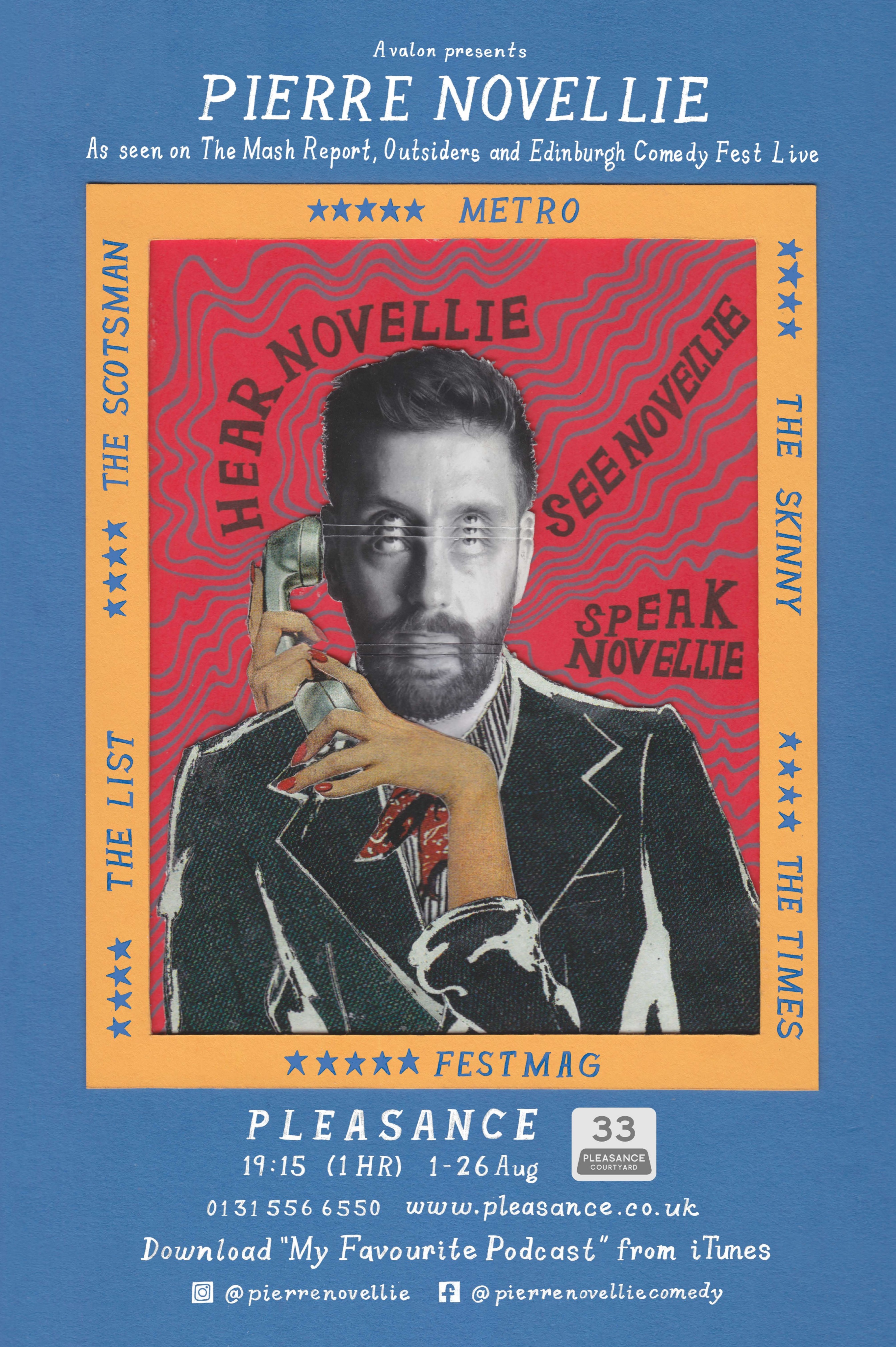 The poster for Pierre Novellie: See Novellie, Hear Novellie, Speak Novellie