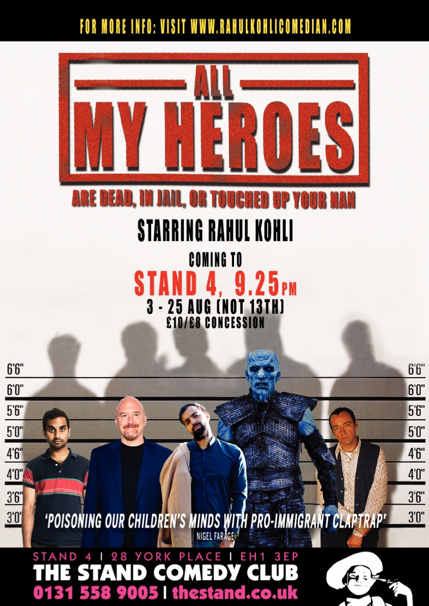 The poster for Rahul Kohli: All My Heroes Are Dead, in Jail or Touched Up Your Gran