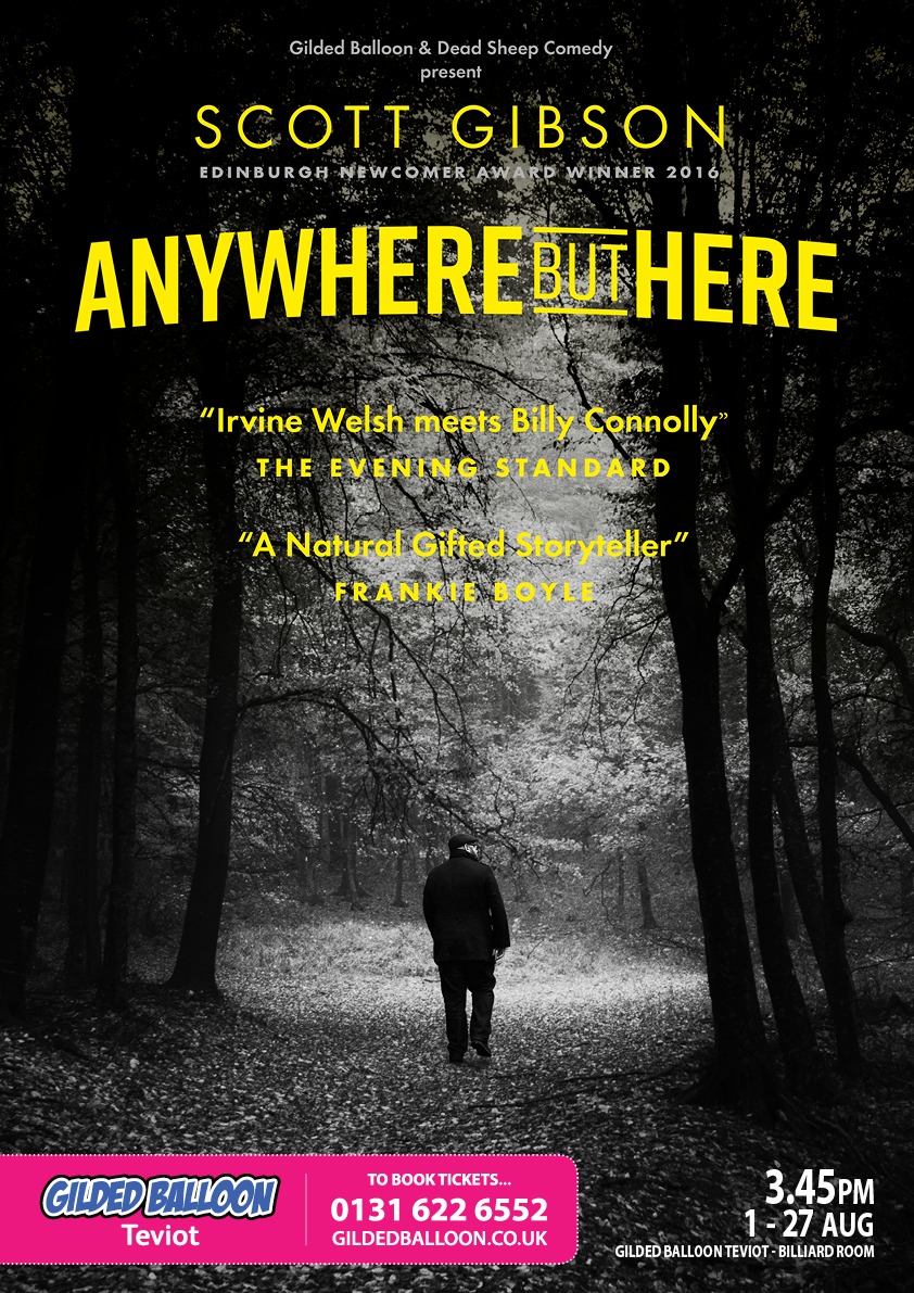 The poster for Scott Gibson: Anywhere but Here