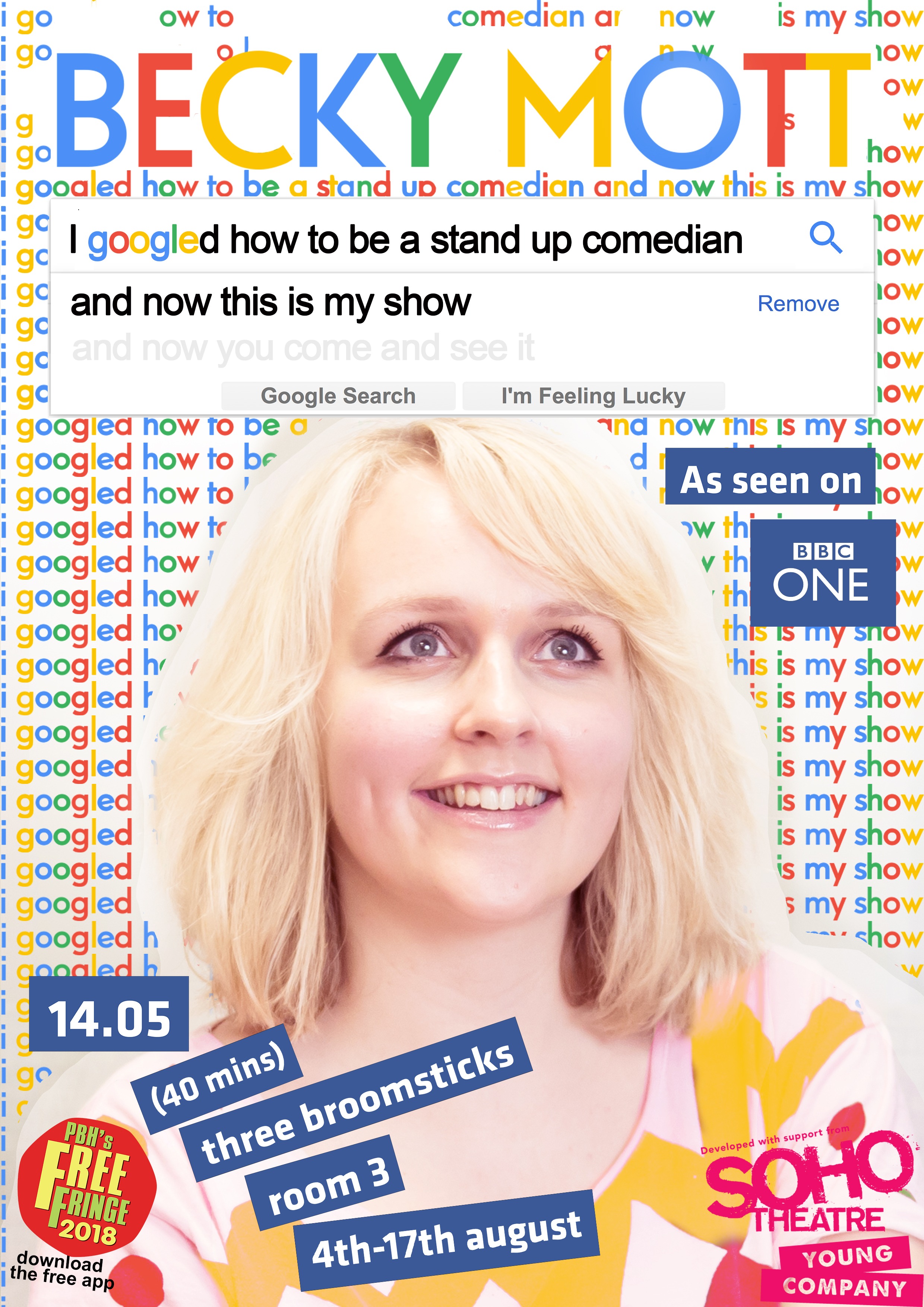 The poster for Becky Mott: I googled how to be a stand up comedian and now this is my show