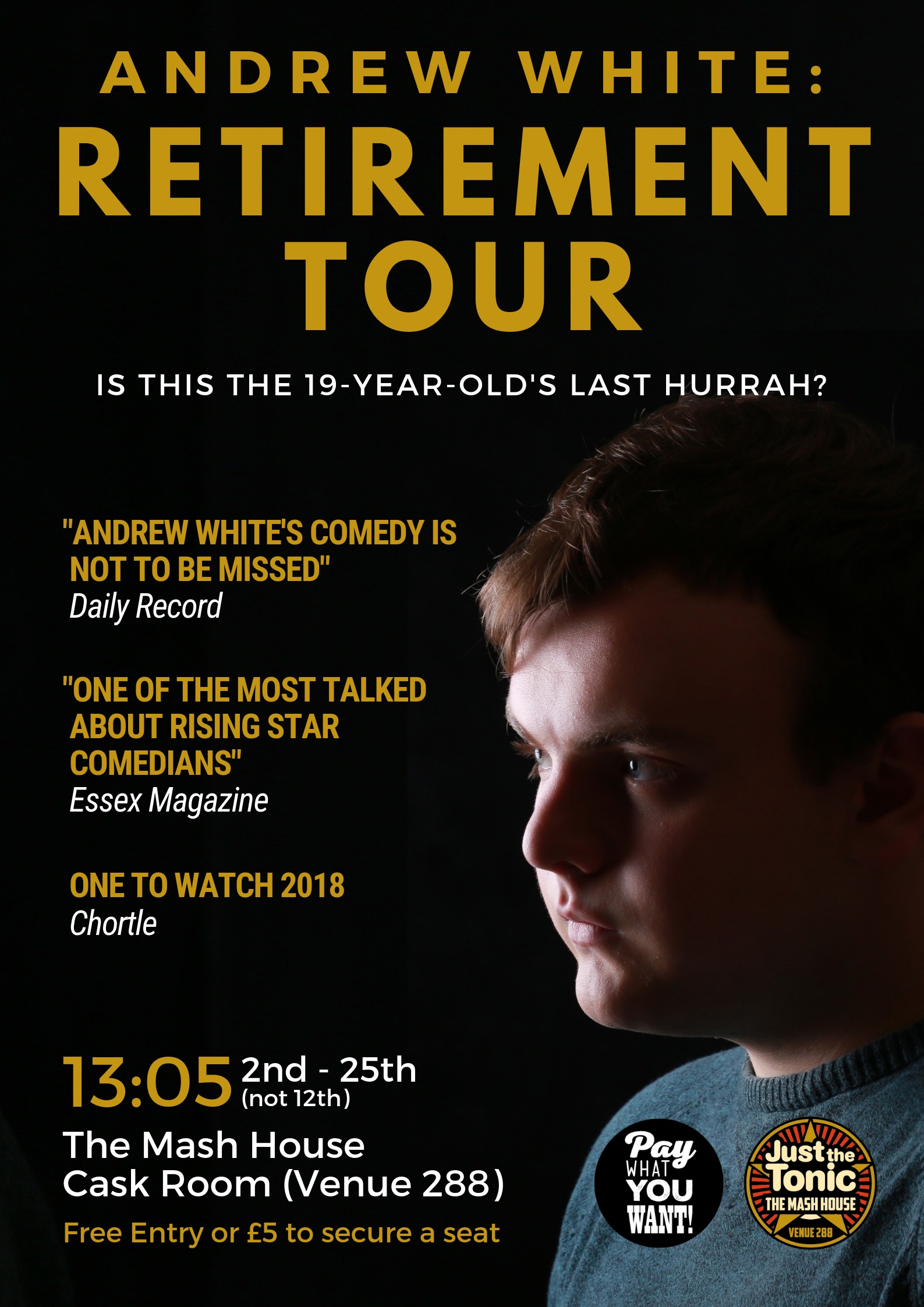 The poster for Andrew White: Retirement Tour