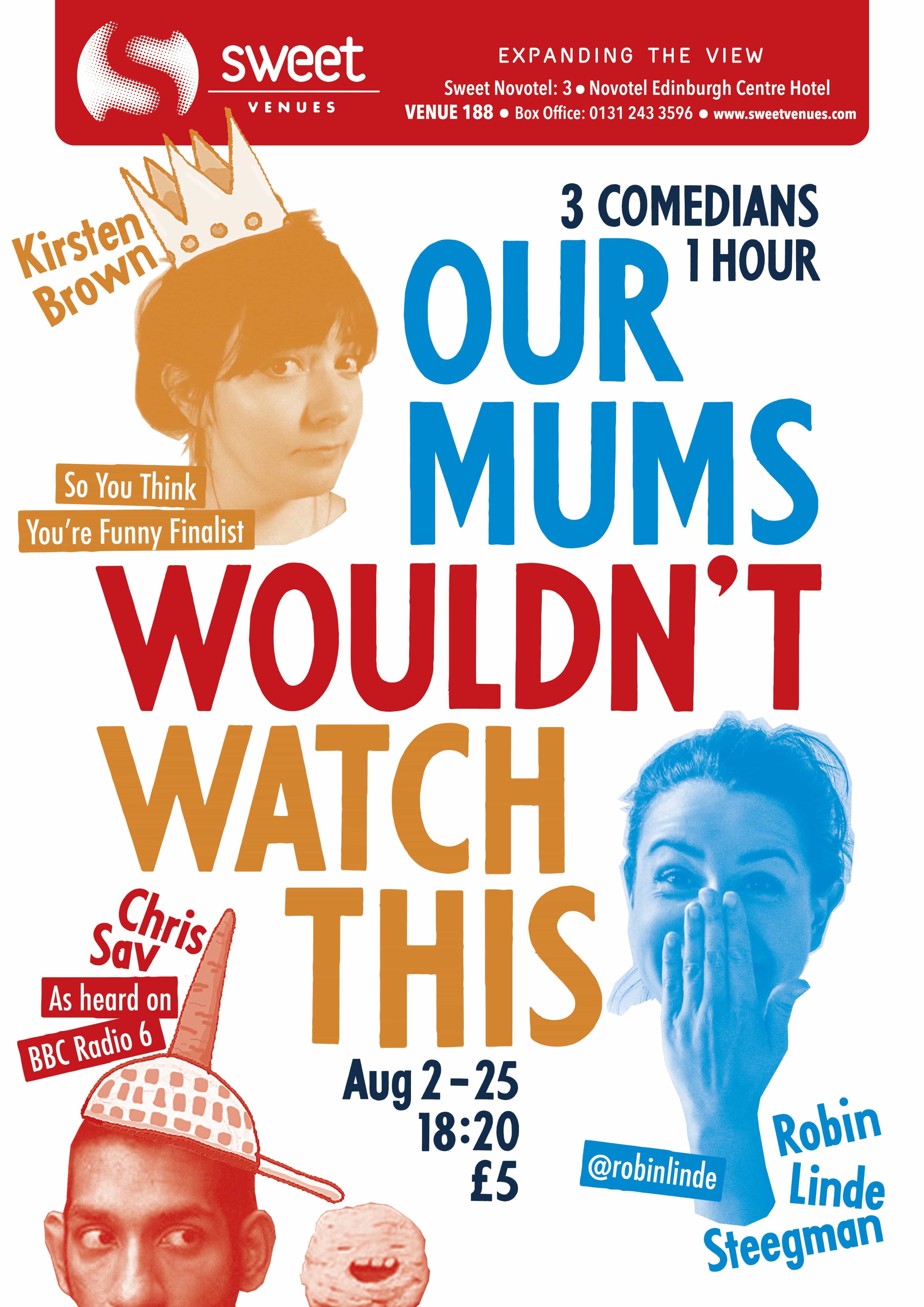 The poster for Our Mums Wouldn't Watch This