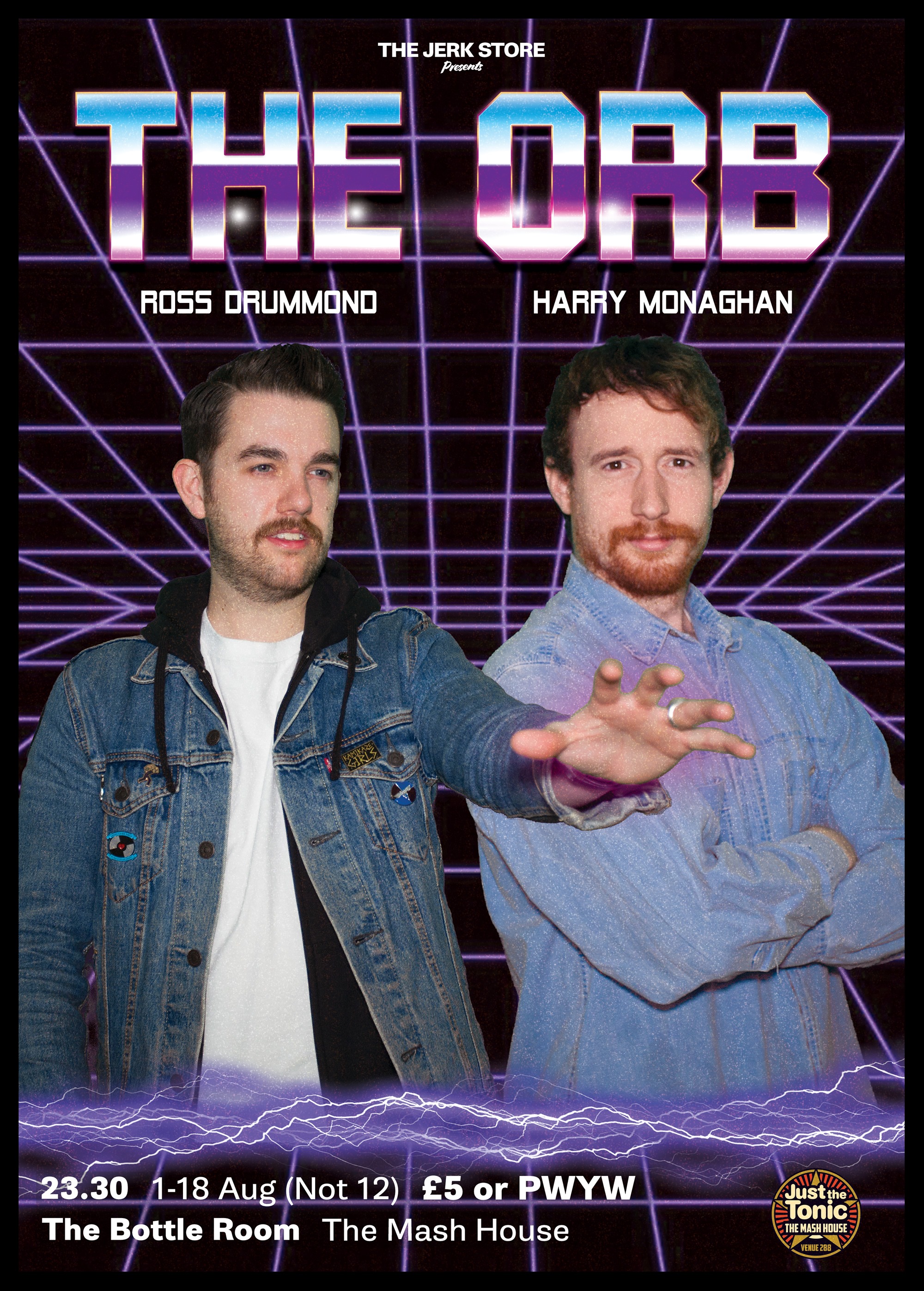 The poster for Ross Drummond and Harry Monaghan: The Orb