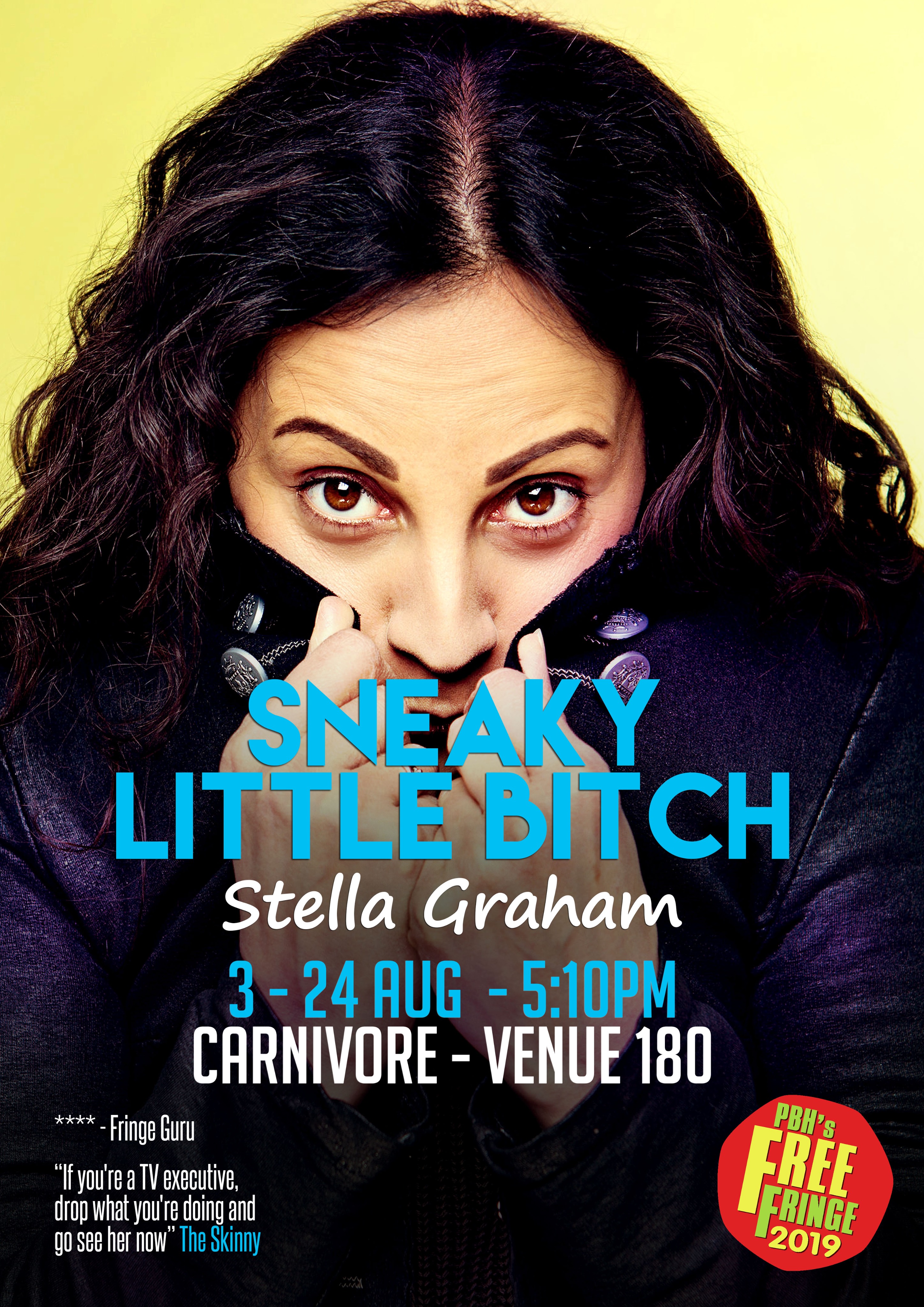 The poster for Stella Graham: Sneaky Little Bitch