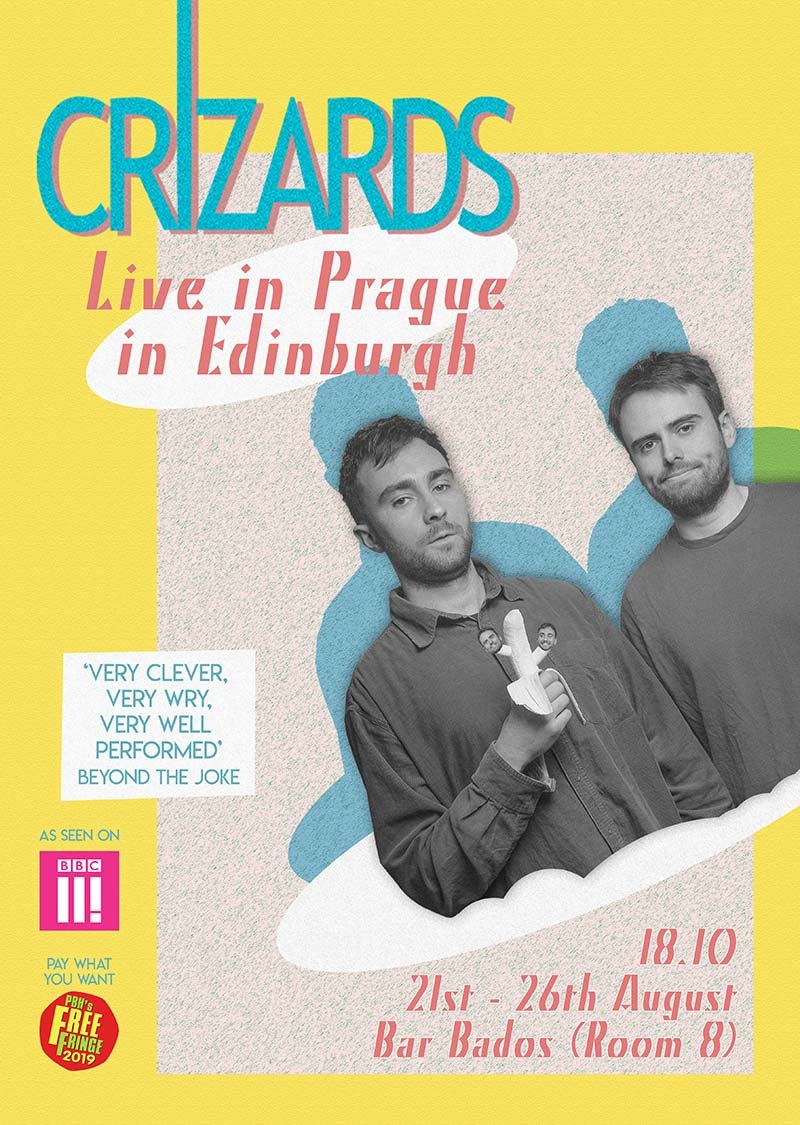 The poster for Crizards: Live in Prague in Edinburgh