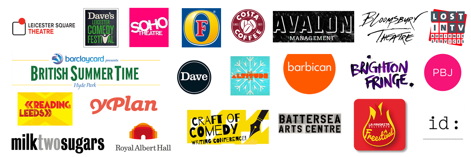 Previous promotional partners include Fosters, Avalon, Brighton Fringe, Battersea Arts Centre, YPlan, Dave and Soho Theatre.