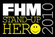 FHM's Stand-Up Hero. Copyright: Baby Cow Productions / Signal TV