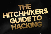 The Hitchhikers Guide To Hacking