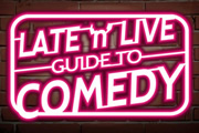 Late 'N' Live Guide To Comedy. Copyright: Gilded Balloon