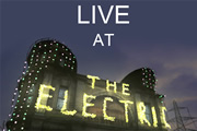 Live At The Electric. Copyright: Avalon Television