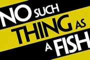 No Such Thing As A Fish