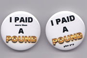 Richard Herring's Meaning Of Life - I Paid A Pound badges