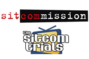 The Sitcom Mission and The Sitcom Trials