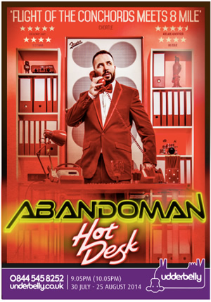 Abandoman: Hot Desk. Rob Broderick