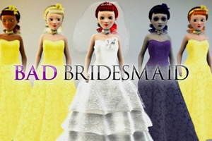 Bad Bridesmaid. Copyright: Fresh One Productions / GroupM Entertainment