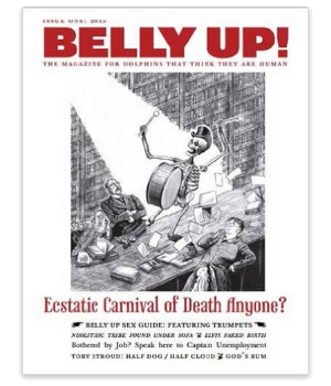 Belly Up! Issue One. Copyright: Honest Publishing