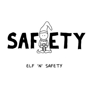 Elf 'N' Safety