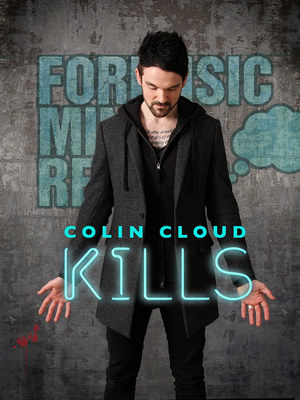 Colin Cloud Kills. Colin Cloud