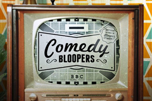 Comedy Bloopers. Copyright: BBC