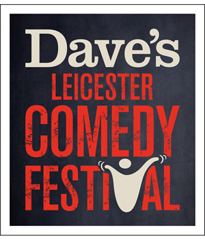 Dave's Leicester Comedy Festival