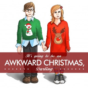 It's Going to be an Awkward Christmas, Darling