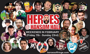 Heroes at Hansom Hall