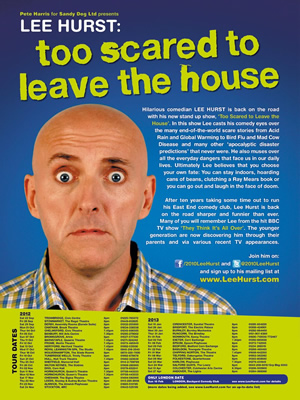 Lee Hurst - Too Scared To Leave The House - 2012/2013 Tour. Lee Hurst