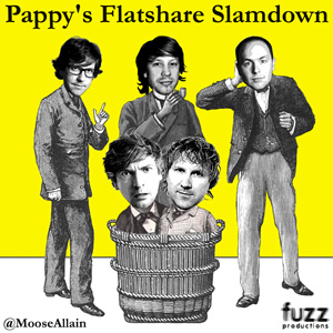 Pappy's Flatshare Slamdown