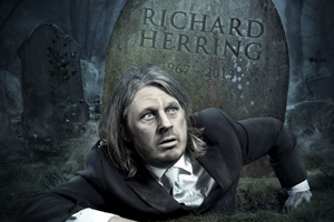 Richard Herring - We're All Going To Die!. Richard Herring