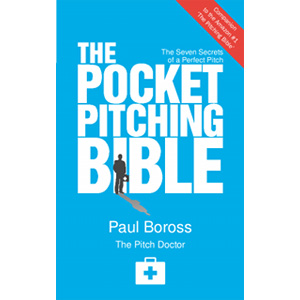 The Pocket Pitching Bible, by Paul Boross - The Pitch Doctor