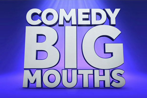 Comedy Bigmouths