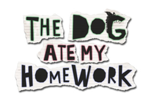 The Dog Ate My Homework