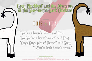 Grett Binchleaf and the Adventure of the Glow-in-the-dark Chickens