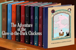 Grett Binchleaf and the Adventure of the Glow-in-the-dark Chickens