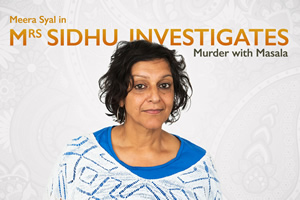 Mrs Sidhu Investigates. Mrs Sidhu (Meera Syal). Copyright: ABsoLuTeLy Productions