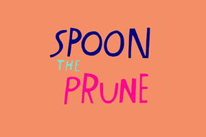 Spoon The Prune