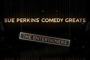 Sue Perkins' Comedy Greats: The Entertainers. Copyright: ITN