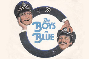 The Boys In Blue. Image shows from L to R: Sgt. Cannon (Tommy Cannon), PC Ball (Bobby Ball)