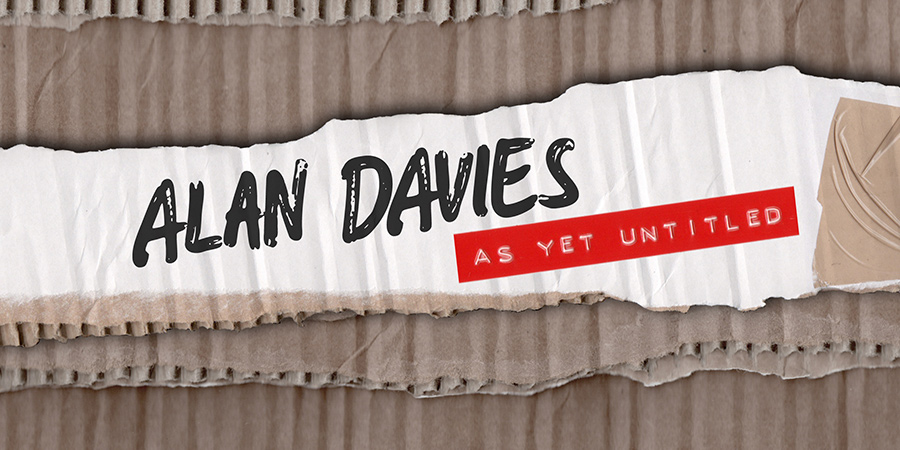 Alan Davies: As Yet Untitled