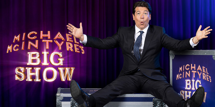 Michael McIntyre's Big Show. Michael McIntyre