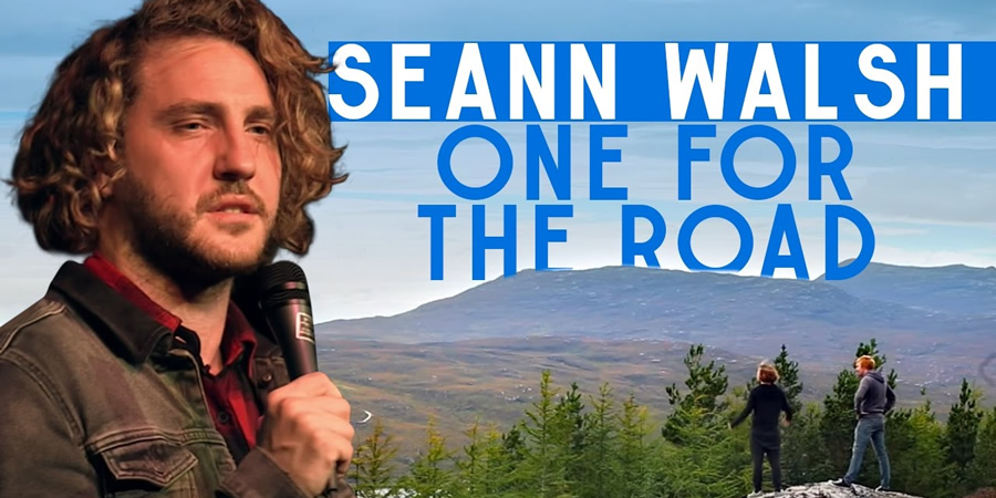 Seann Walsh: One For The Road. Seann Walsh. Copyright: Me & You Productions