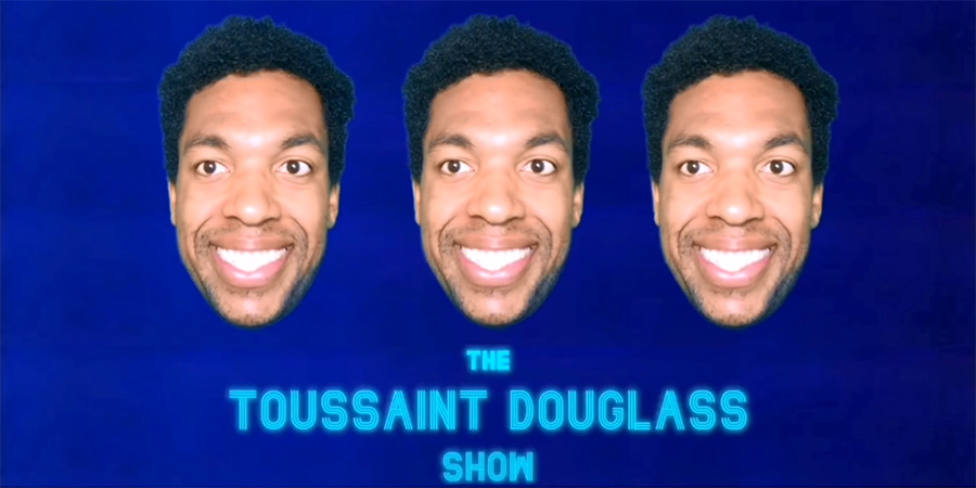 The Toussaint Douglass Show. Toussaint Douglass