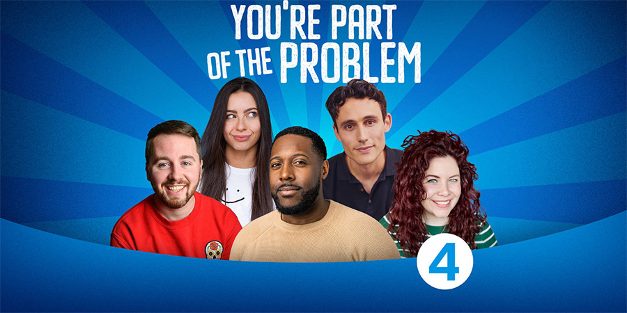 You're Part Of The Problem. Image shows left to right: Stephen Buchanan, Abi Clarke, Aurie Styla, Ed Jones, Lola-Rose Maxwell