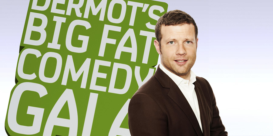 Channel 4's Comedy Gala. Dermot O'Leary