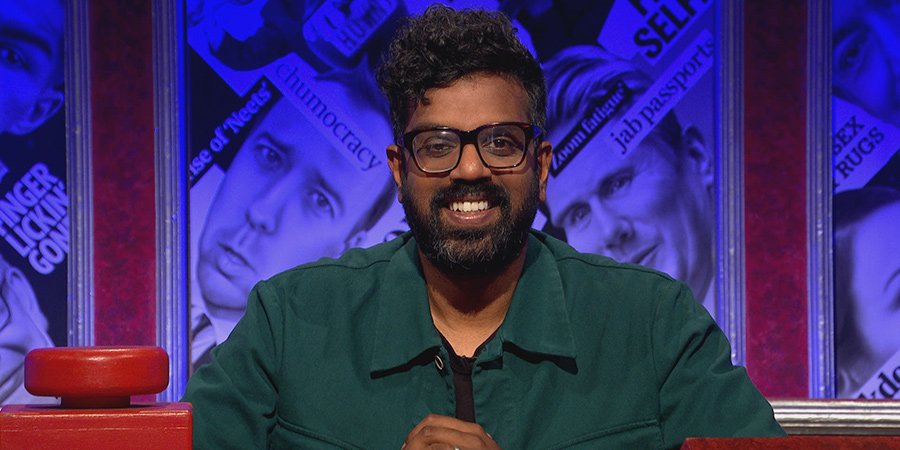 Have I Got News For You. Romesh Ranganathan