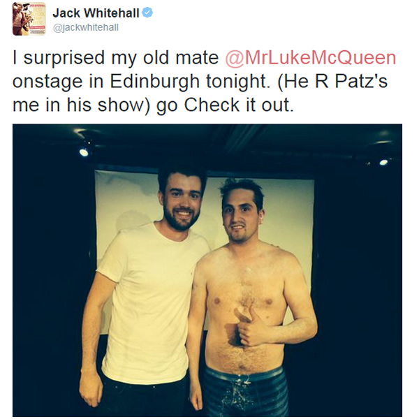 Jack Whitehall's tweet: I surprised my old mate Luke McQueen onstage in Edinburgh tonight. (He R Patz's me in the show). Go check it out.. Image shows from L to R: Jack Whitehall, Luke McQueen