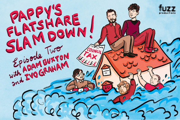 Pappy's Flatshare Slamdown